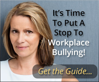 What Every Target of Workplace Bullying Needs to Know